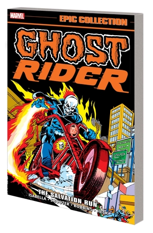 [GHOST RIDER EPIC COLLECT TP VOL 2 THE SALVATION RUN]