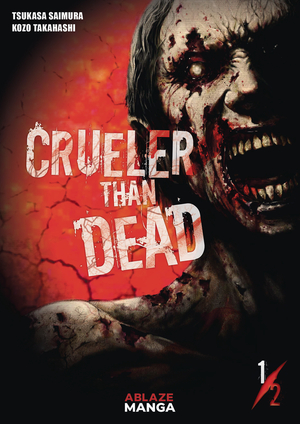 [CRUELER THAN DEAD GN VOL 1]