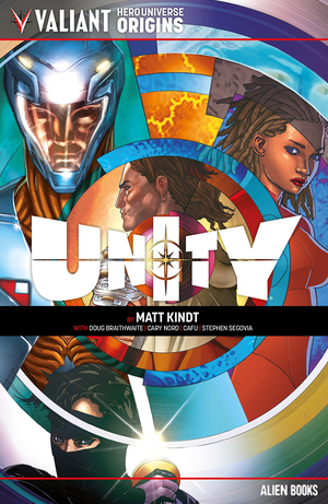 [VALIANT UNIVERSE HERO ORIGINS UNITY TP]