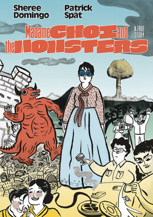 [MADAME CHOI AND THE MONSTERS GN]