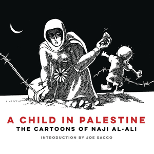 [A CHILD IN PALESTINE GN]