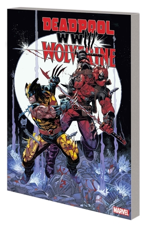 [DEADPOOL AND WOLVERINE WWIII TP]