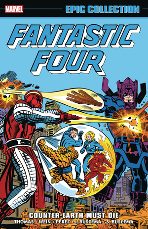 [FANTASTIC FOUR EPIC COLLECT TP VOL 10 COUNTER EARTH MUST DIE]