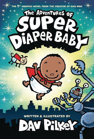 [ADVENTURES OF SUPER DIAPER BABY COLOR ED GN VOL 1]