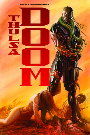 [ROBERT E HOWARD PRESENTS THULSA DOOM TP]