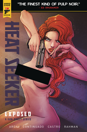 [HEAT SEEKER EXPOSED GUN HONEY SERIES #1 CVR C BRAO NUDE BAGGED]