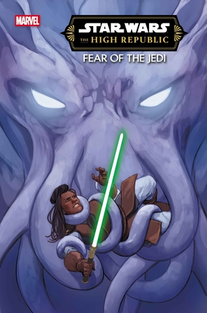 [STAR WARS HIGH REPUBLIC FEAR OF THE JEDI #4 (OF 5) CVR A]