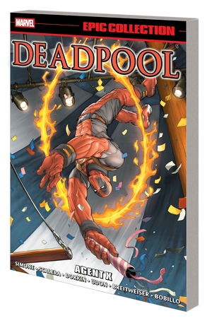 [DEADPOOL EPIC COLLECT TP VOL 7 TP AGENT X]