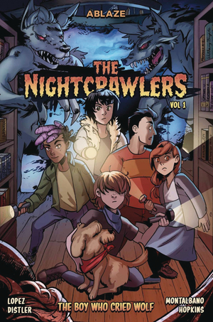 [NIGHTCRAWLERS HC VOL 1 BOY WHO CRIED WOLF]