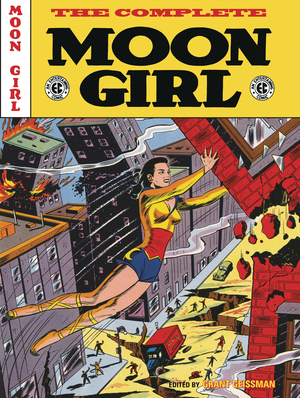 [EC ARCHIVES COMPLETE MOON GIRL HC]