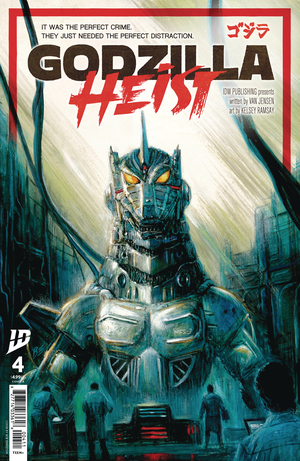 [GODZILLA HEIST #4 CVR A EGGLETON]