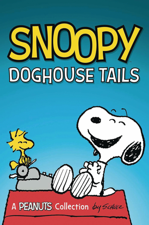 [SNOOPY DOGHOUSE TALES TP]