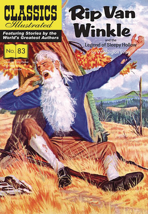 [CLASSICS ILLUSTRATED TP RIP VAN WINKLE SLEEPY HOLLOW]