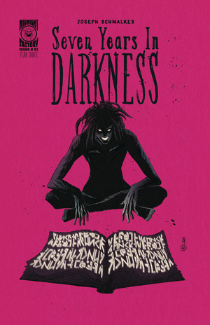 [SEVEN YEARS IN DARKNESS YEAR THREE #1 CVR A JOSEPH SCHMALKE]