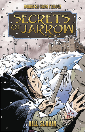 [MORDECAI CROW GN VOL 1 (OF 3) SECRETS OF JARROW]