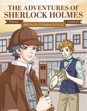 [MANGA CLASSICS ADV OF SHERLOCK HOLMES GN]