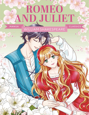 [MANGA CLASSICS ROMEO AND JULIET GN]