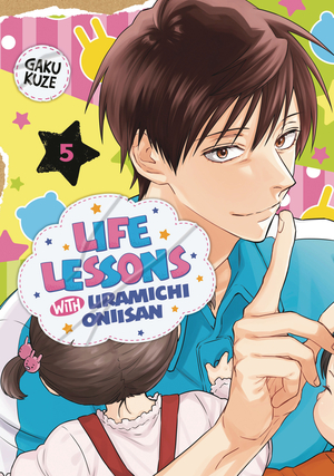 [LIFE LESSONS WITH URAMICHI ONIISAN GN VOL 5]