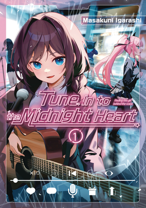 [TUNE IN TO MIDNIGHT HEART GN VOL 1]