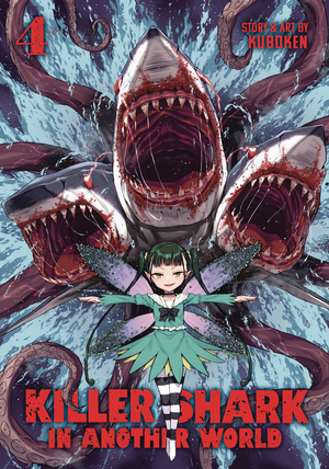 [KILLER SHARK IN ANOTHER WORLD GN VOL 4]