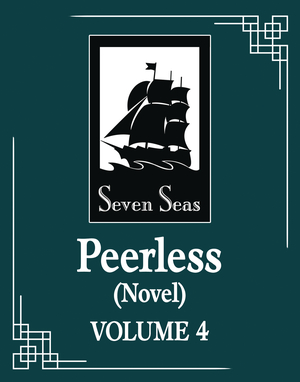 [PEERLESS WUSHUANG SC NOVEL VOL 4]