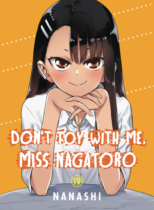 [DONT TOY WITH ME MISS NAGATORO GN VOL 19]