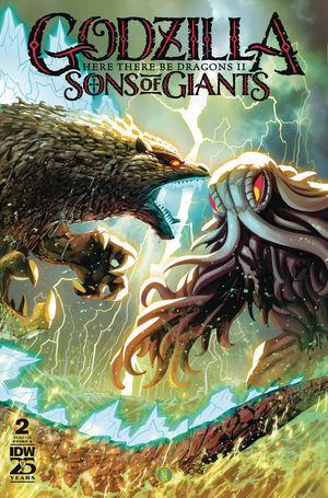 [GODZILLA HERE THERE BE DRAGONS II SONS OF GIANTS #2 CVR A MIRANDA]