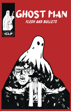 [GHOSTMAN #2 (OF 3) FLESH AND BULLETS]