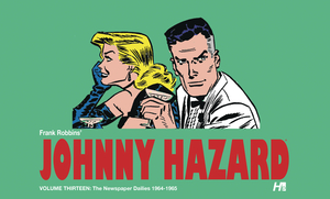 [JOHNNY HAZARD DAILIES HC VOL 13 1964-1965]