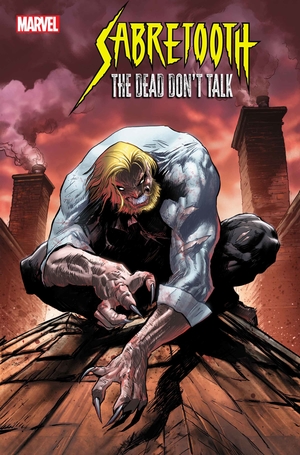 [SABRETOOTH THE DEAD DONT TALK #2 (OF 5) CVR B ADAM POLLINA VAR]