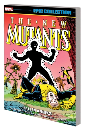 [NEW MUTANTS EPIC COLLECT TP VOL 4 FALLEN ANGELS]