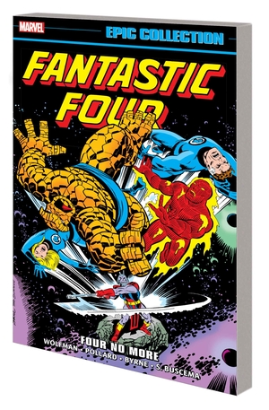 [FANTASTIC FOUR EPIC COLLECT TP VOL 11 FOUR NO MORE]