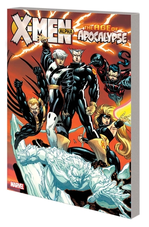 [X-MEN AGE OF APOCALYPSE TP VOL 1 ALPHA]