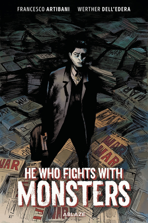 [HE WHO FIGHTS WITH MONSTERS HC]