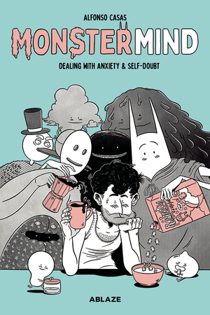 [MONSTERMIND HC DEALING WITH ANXIETY & SELF-DOUBT]