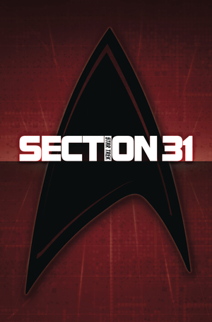 [STAR TREK SECTION 31 #1 CVR A LEVENS]