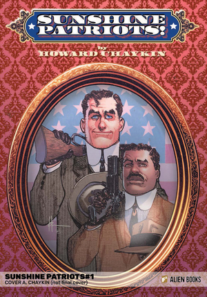 [SUNSHINE PATRIOTS #1 (OF 2) CVR A CHAYKIN]