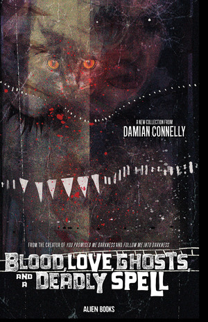 [BLOOD LOVE GHOST AND A DEADLY SPELL #1 CVR B]