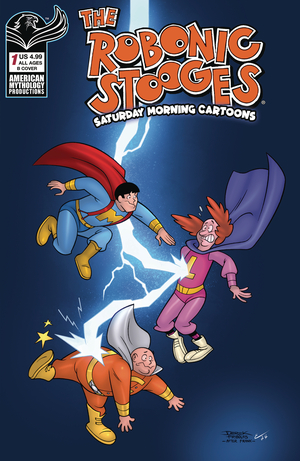 [ROBONIC STOOGES SATURDAY MORNING CARTOONS #1 CVR B FRIDOLFS]