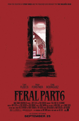 [DF FERAL #6 HORROR MOVIE HOMAGE VAR FLEECS & FORSTNER SGN]