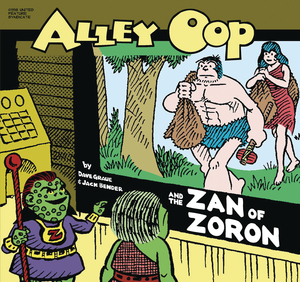 [ALLEY OOP AND THE ZAN OF ZORON TP #69 (OF 54)]