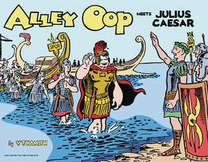 [ALLEY OOP MEETS JULIUS CAESAR TP #19 (OF 54)]