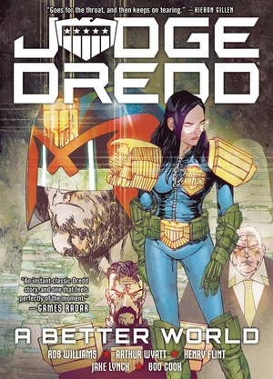 [JUDGE DREDD A BETTER WORLD TP]