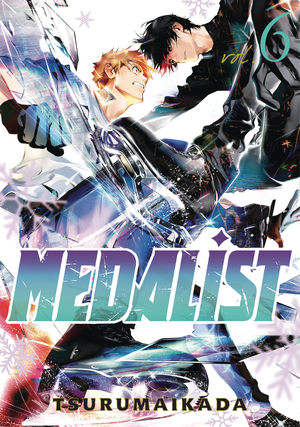 [MEDALIST GN VOL 6]