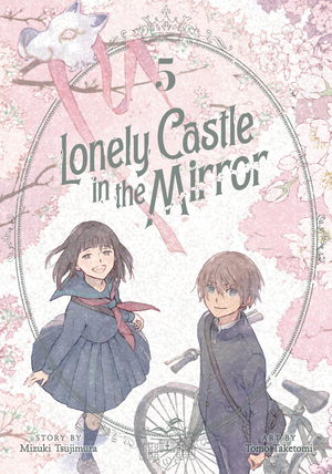 [LONELY CASTLE IN MIRROR GN VOL 5]