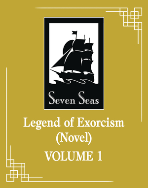 [LEGEND OF EXORCISM SC NOVEL VOL 1]