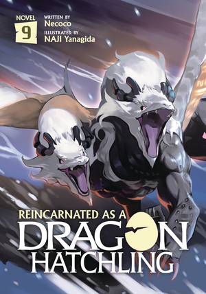 [REINCARNATED AS DRAGON HATCHLING SC NOVEL VOL 9]