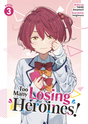 [TOO MANY LOSING HEROINES L NOVEL VOL 3]