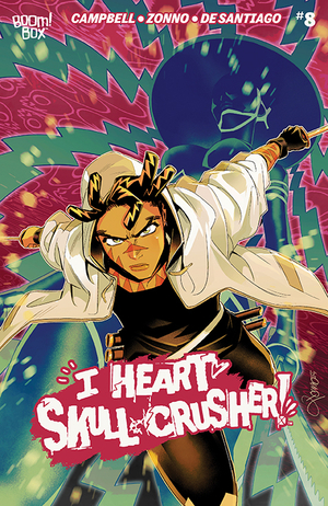 [I HEART SKULL-CRUSHER #8 CVR A ZONNO]