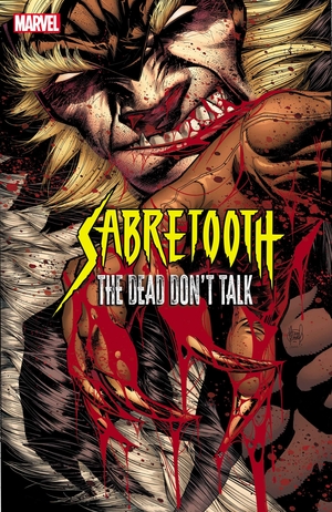 [SABRETOOTH THE DEAD DONT TALK #1 (OF 5) CVR A]